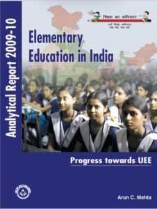 Analytical Report on Elementary Education 2009-10 by arun c mehta