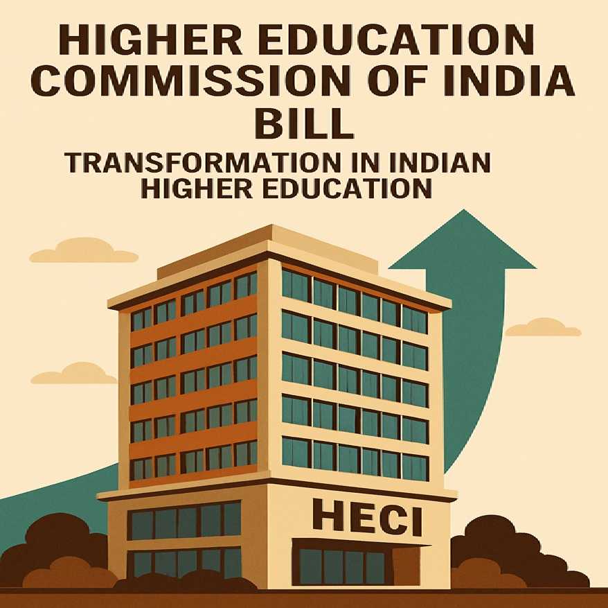 Higher Education Commission of India (HECI) Bill